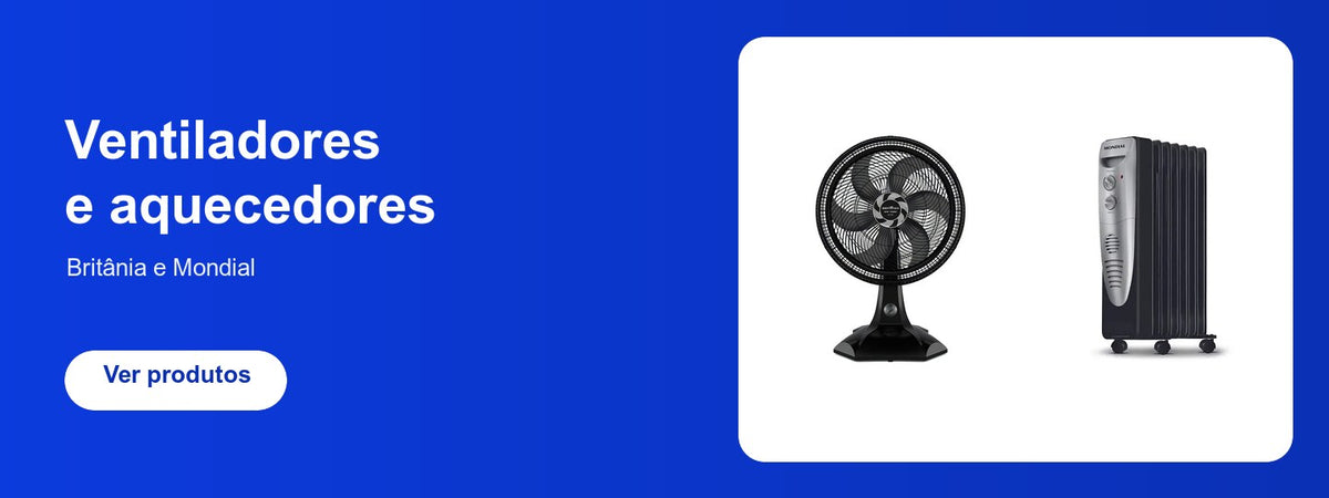 Ventiladores e aquecedores
